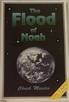 Flood of Noah 2k by Chuck Missler