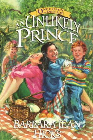 An Unlikely Prince by Barbara Jean Hicks