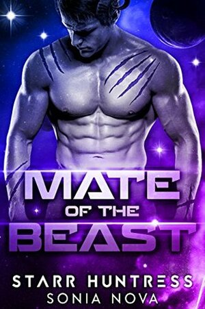 Mate Of The Beast by Sonia Nova, Starr Huntress