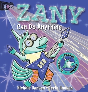 Zany Can Do Anything by Nichole Hansen