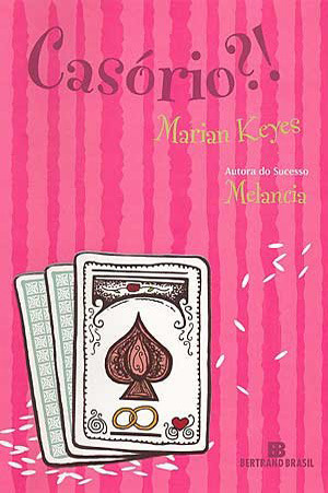 Casório?! by Marian Keyes