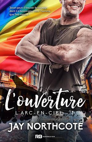 L'ouverture by Jay Northcote