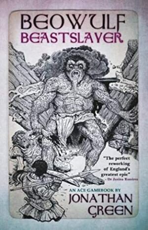 Beowulf Beastslayer (Snowbooks Adventure Gamebooks) by Jonathan Green