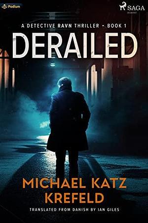 Derailed by Lindy Falk Van Rooyen, Michael Katz Krefeld