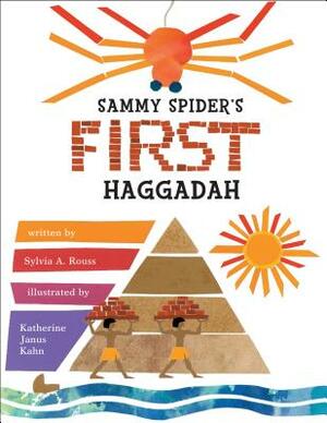 Sammy Spider's First Haggadah by Sylvia A. Rouss