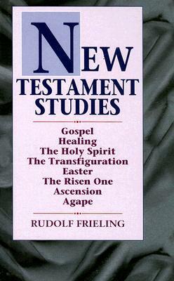 New Testament Studies by Rudolf Frieling