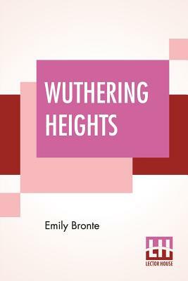 Wuthering Heights by Emily Brontë