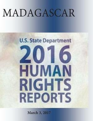 MADAGASCAR 2016 HUMAN RIGHTS Report by U. S. State Department