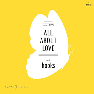 All About Love: New Visions by bell hooks