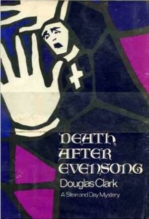 Death After Evensong by Douglas Clark