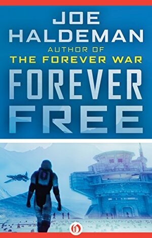 Forever Free by Joe Haldeman