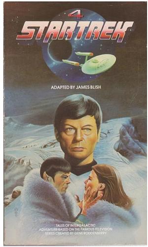 STAR TREK 4 by James Blish