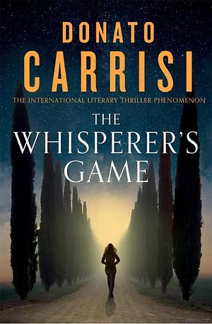 The Whisperer's Game by Donato Carrisi