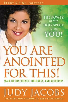 You Are Anointed for This! by Judy Jacobs