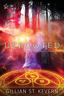 Uprooted by Gillian St. Kevern