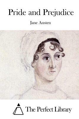 Pride and Prejudice by Jane Austen