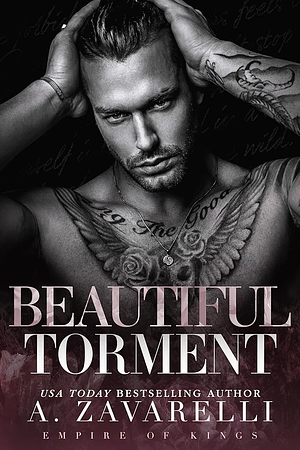 Beautiful Torment by A. Zavarelli