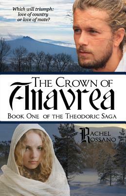 The Crown of Anavrea by Rachel Rossano
