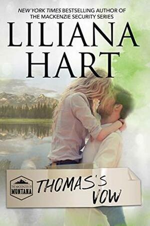 Thomas's Vow by Liliana Hart