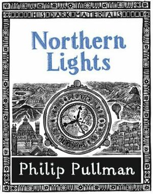 Northern Lights by Philip Pullman