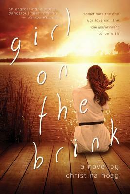 Girl On The Brink by Christina Hoag