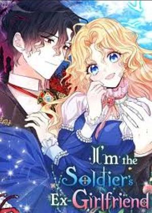 I'm the Soldier's Ex-Girlfriend by Ji Hyun, Song Seo Rim, SETE, Nokcy