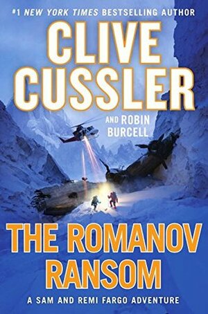 The Romanov Ransom by Robin Burcell, Clive Cussler
