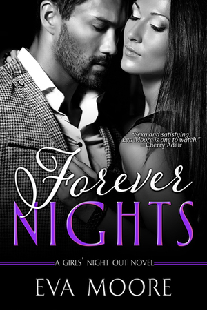Forever Nights by Eva Moore