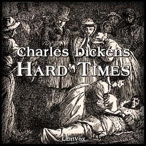 Hard Times by Arielle Lipshaw, Elizabeth Klett, Charles Dickens