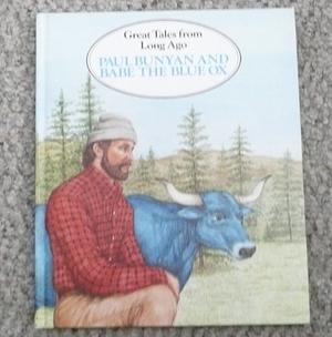 Paul Bunyan and Babe the Blue Ox by Yoshi Miyake, Jan Gleiter, Kathleen Thompson