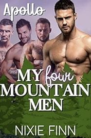 My Four Mountain Men: Apollo: A Reverse Harem Quick Read by Nixie Finn