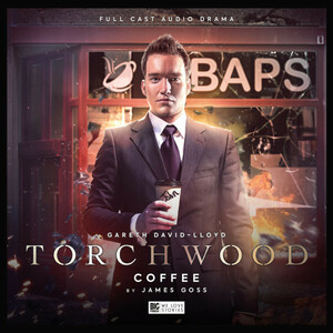 Torchwood: Coffee by James Goss