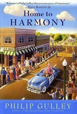 Home to Harmony by Philip Gulley