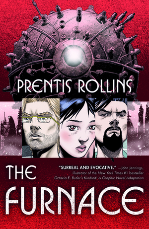 The Furnace: A Graphic Novel by Prentis Rollins