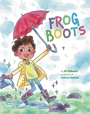 Frog Boots by Jill Esbaum