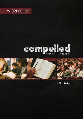 Compelled Workbook by Tim Reilly