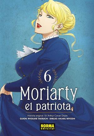 Moriarty, el patriota 6 Yuukoku no Moriarty 6 by Ryōsuke Takeuchi, Ryōsuke Takeuchi