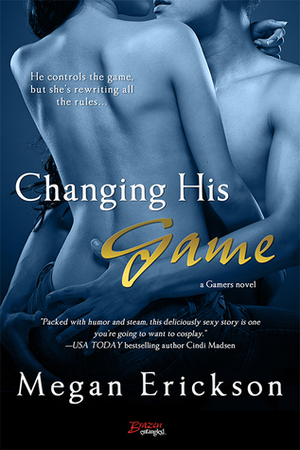 Changing His Game by Megan Erickson