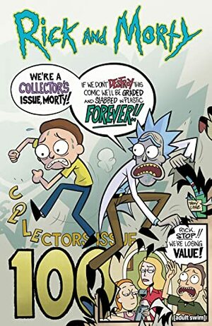 Rick and Morty #100 by Sam Maggs, Alex Firer, James Asmus, Ryan Ferrier, Joshua Trujillo