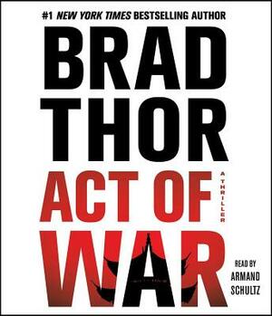 Act of War by Brad Thor