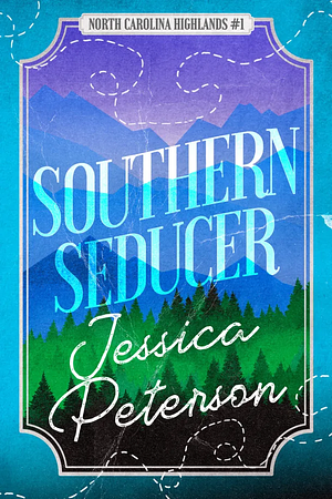 Southern Seducer by Jessica Peterson