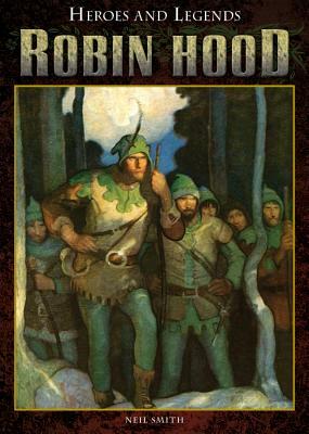 Robin Hood by Neil Smith