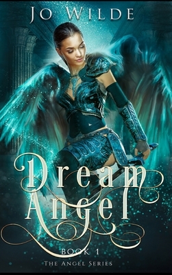 Dream Angel by Jo Wilde