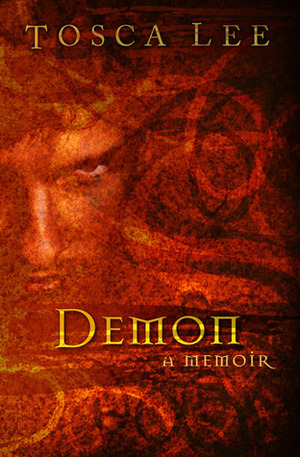 Demon: A Memoir by Tosca Lee