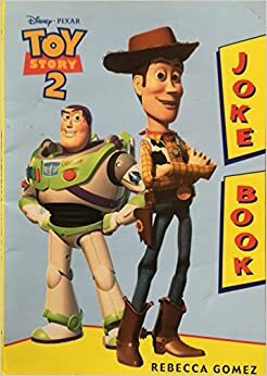 Toy Story 2: Joke Book (School Book Club Edition) by Rebecca Gomez, The Walt Disney Company