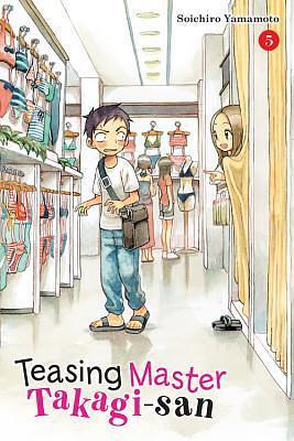 Teasing Master Takagi-san, Vol. 5 by Taylor Engel, Soichiro Yamamoto