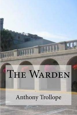 The Warden by Anthony Trollope