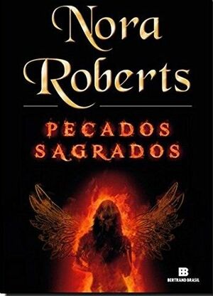 Pecados Sagrados by Nora Roberts