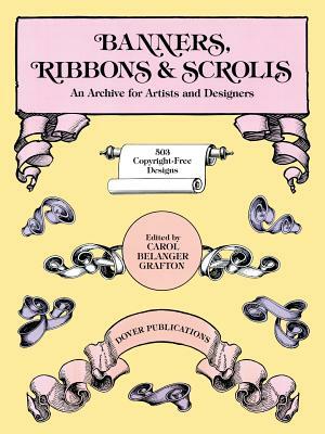 Banners, Ribbons and Scrolls by Carol Belanger Grafton