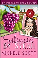 Silenced By Syrah by Michele Scott